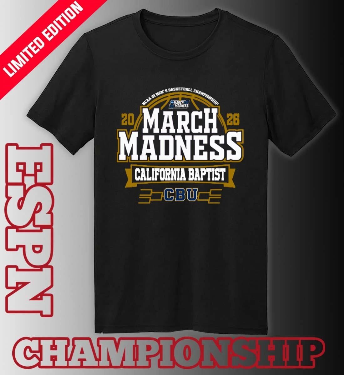 California Baptist Lancers 2026 NCAA Men’s Basketball March Madness Bound Shirt