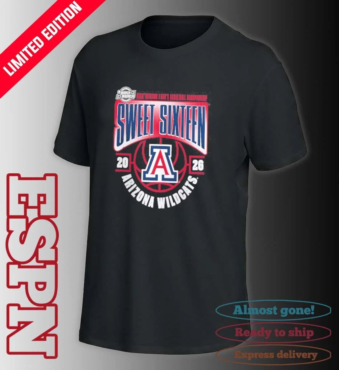 Arizona Wildcats 2026 NCAA Men’s Basketball Tournament March Madness Sweet 16 T-Shirt