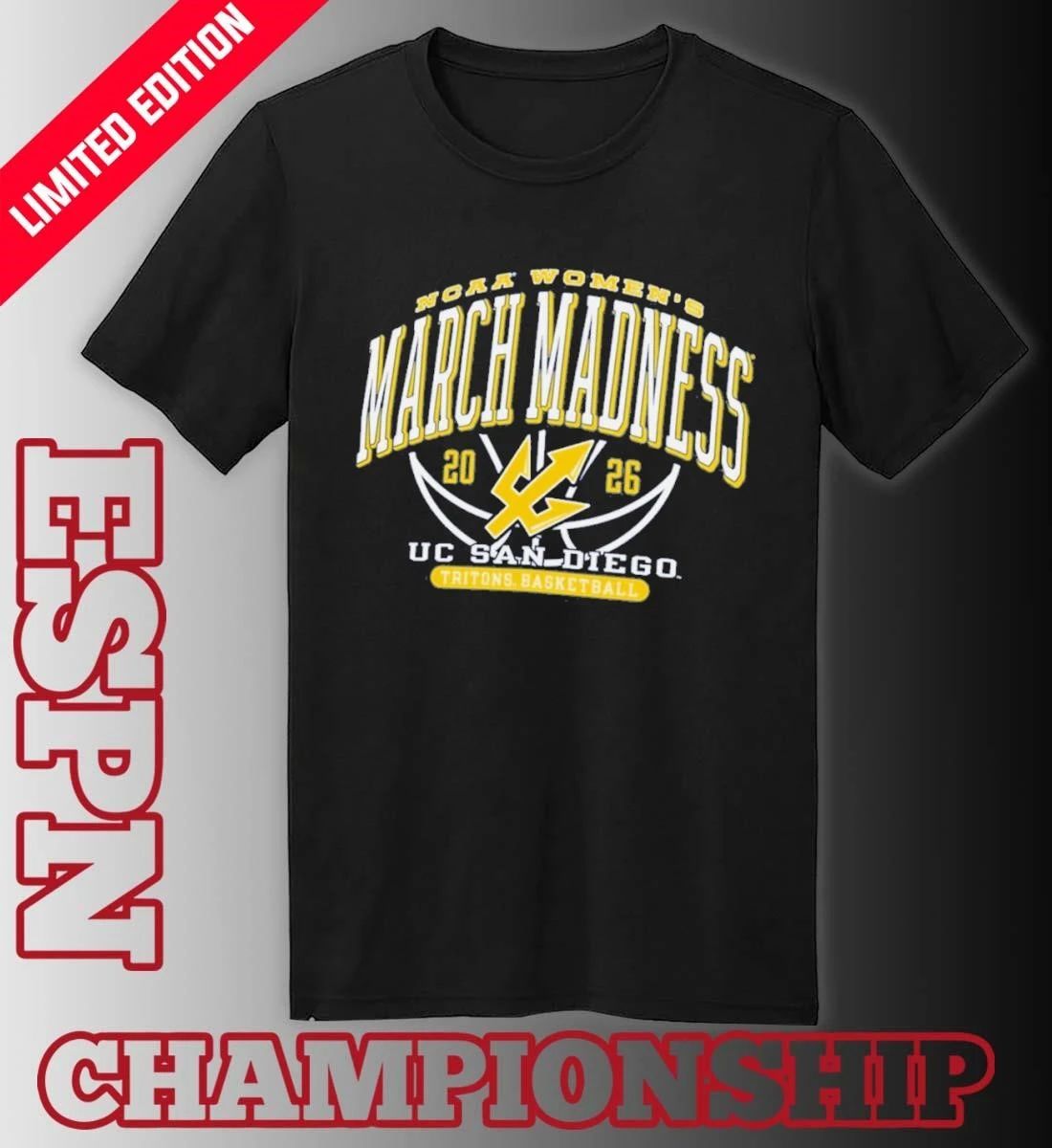UC San Diego Women’s Basketball NCAA March Madness T-Shirt