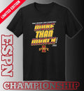 Iowa State Men’s Basketball More Than March 2026 Shirt