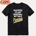 In 49 States It’s Just Basketball But This Is Purdue Boilermakers Shirt