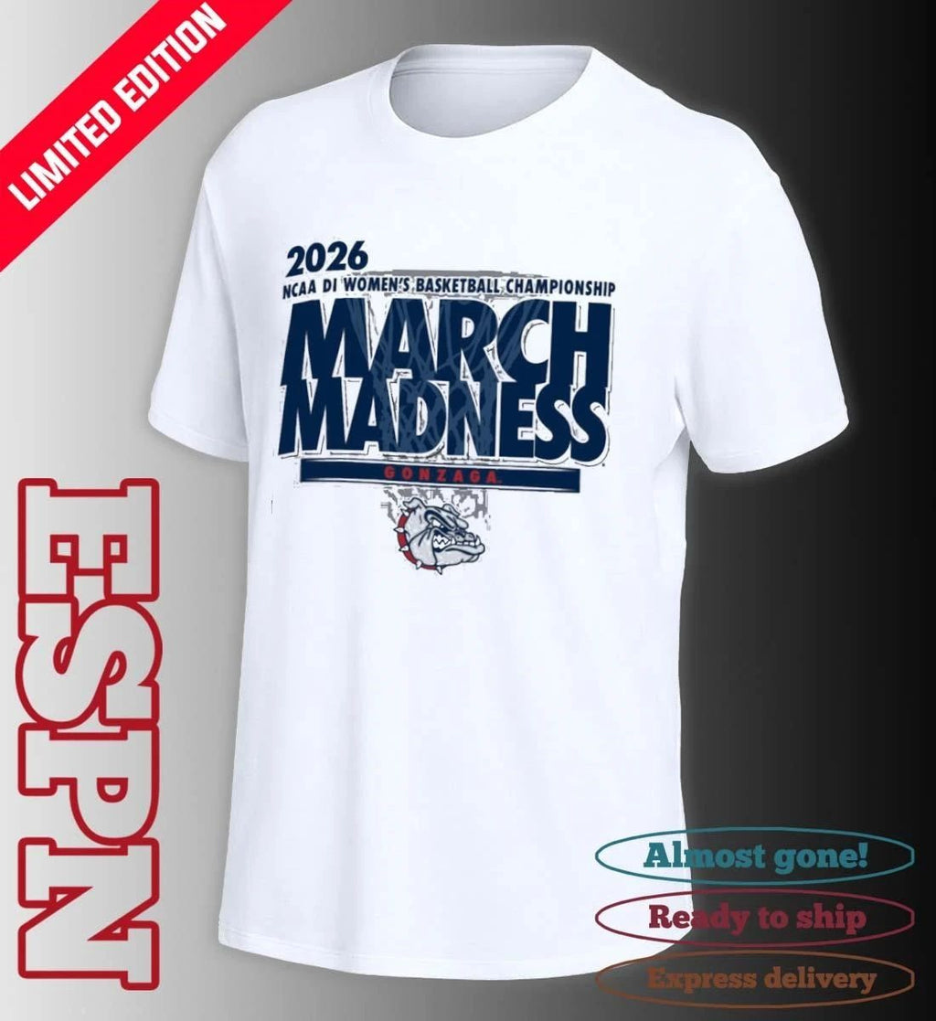 Gonzaga Women’s Basketball Single Team 2026 NCAA March Madness Shirt