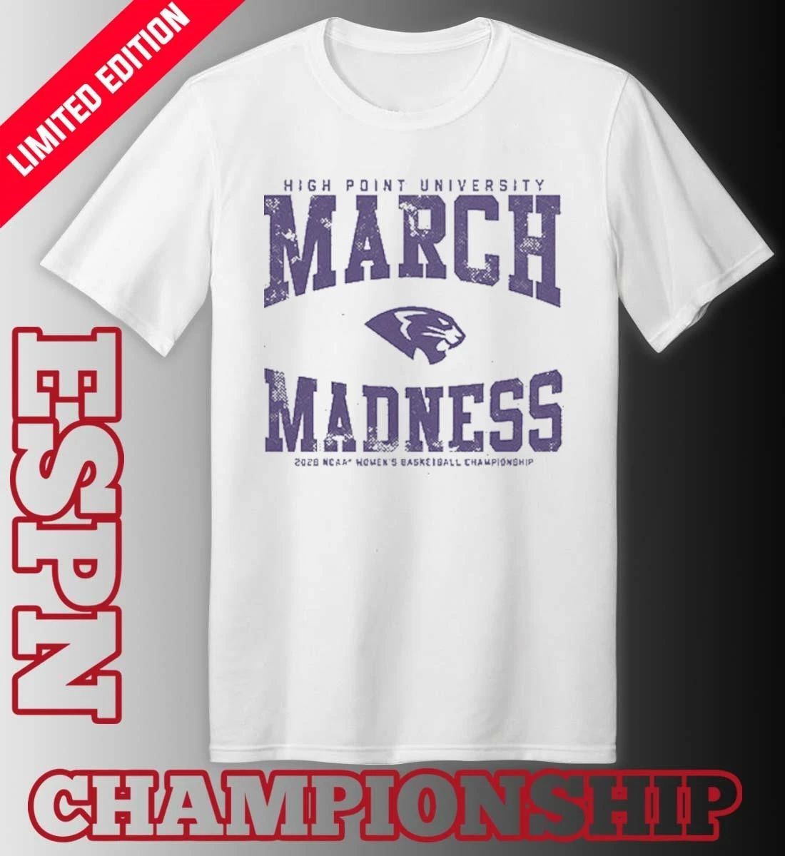 High Point Panthers WBB 2026 March Madness Shirt