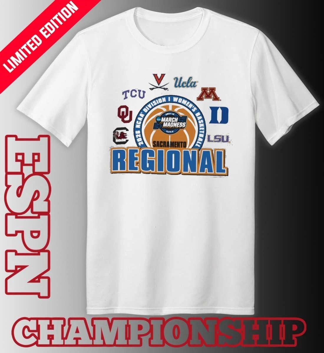 Sacramento Regional 2026 NCAA DI Women’s Basketball Championship Shirt