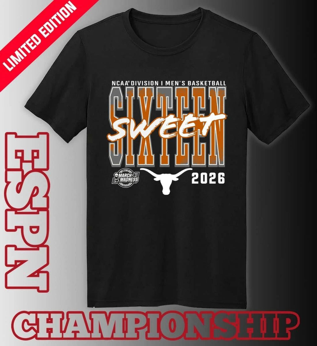 Texas Longhorns 2026 NCAA Men’s Basketball Tournament March Madness Sweet 16 T-Shirt