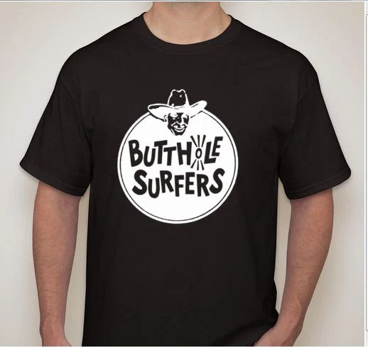 Butthole Surfers Thrash Hardcore Punk Rock Band Tee Tee (1)