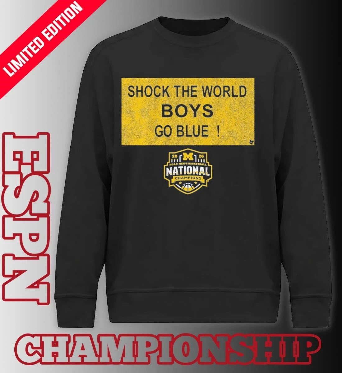 Michigan Wolverines Shock the World Sign 2026 NCAA Basketball National Champions Shirt