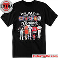 Yes, I’m Old But I Saw Chicago Sport Team Greatness and Chicago’s sports legends 2026 Shirt