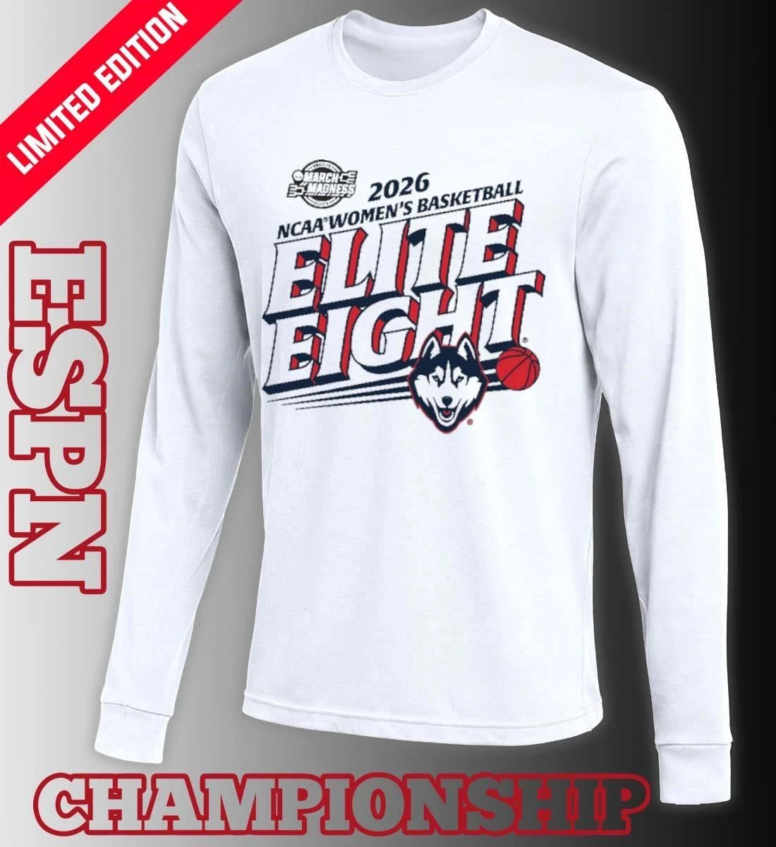 Uconn Huskies Elite Eight 2026 NCAA Women’s Basketball Tournament T-Shirt