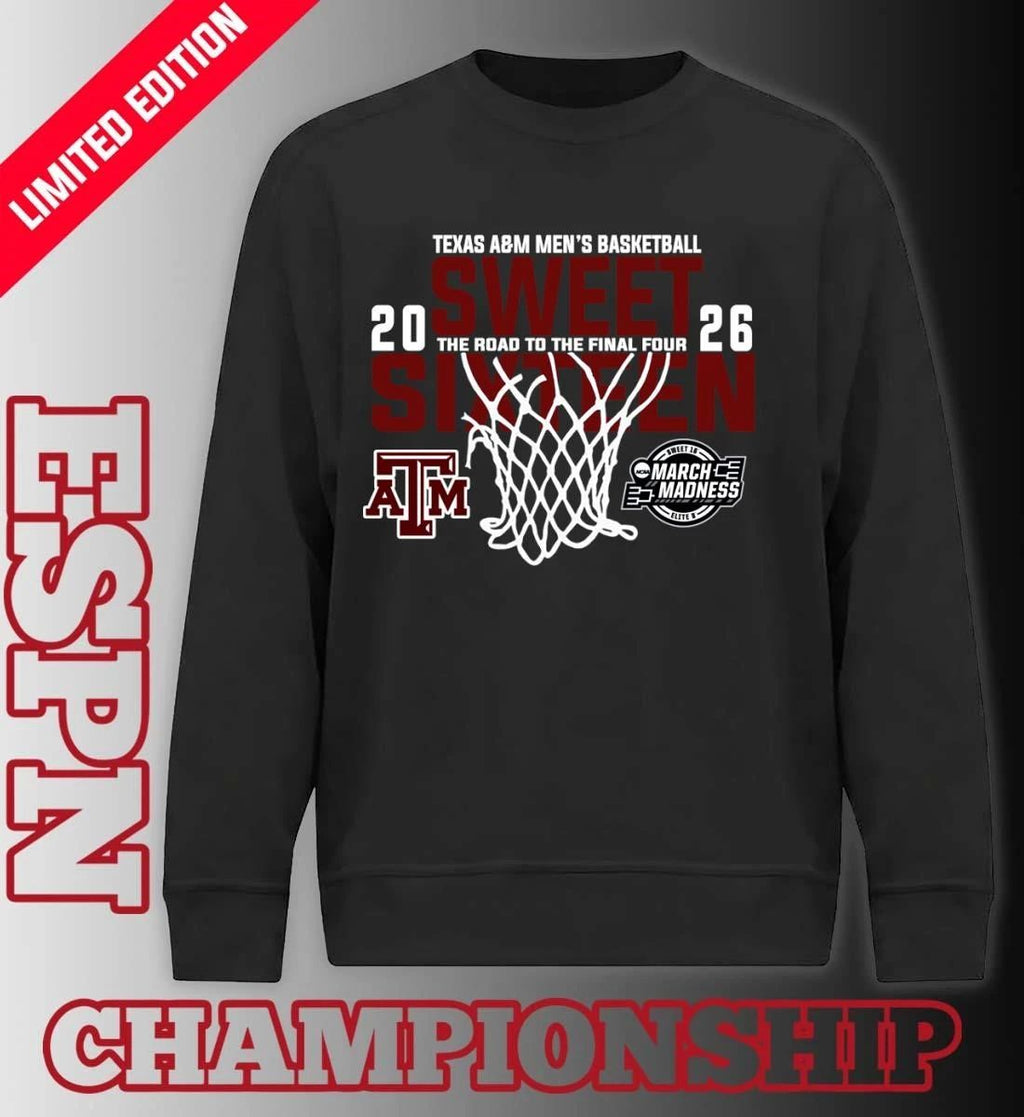 Texas A&M Men’s Basketball 2026 Sweet Sixteen The Road To The Final Four Shirt