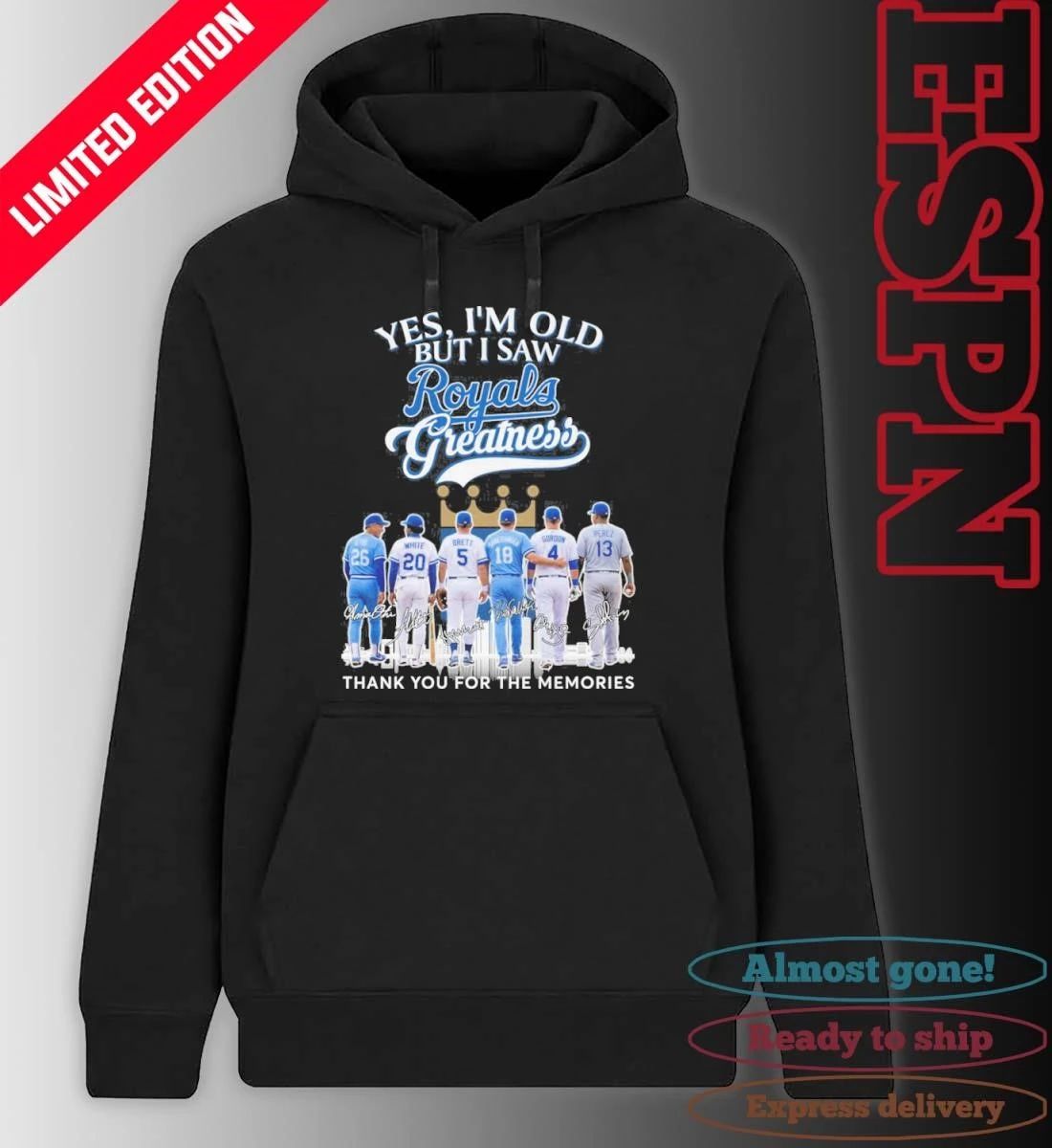 Yes, I’m Old But I Saw Kansas City Royals Legends Greatness T-Shirt