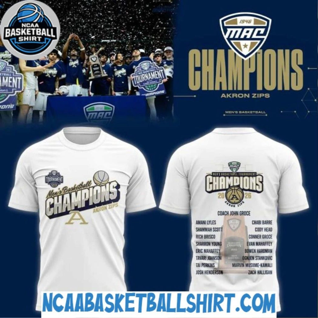 Akron Zips Men’s Basketball 2026 MAC Men’s Basketball Tournament Champions White Shirt