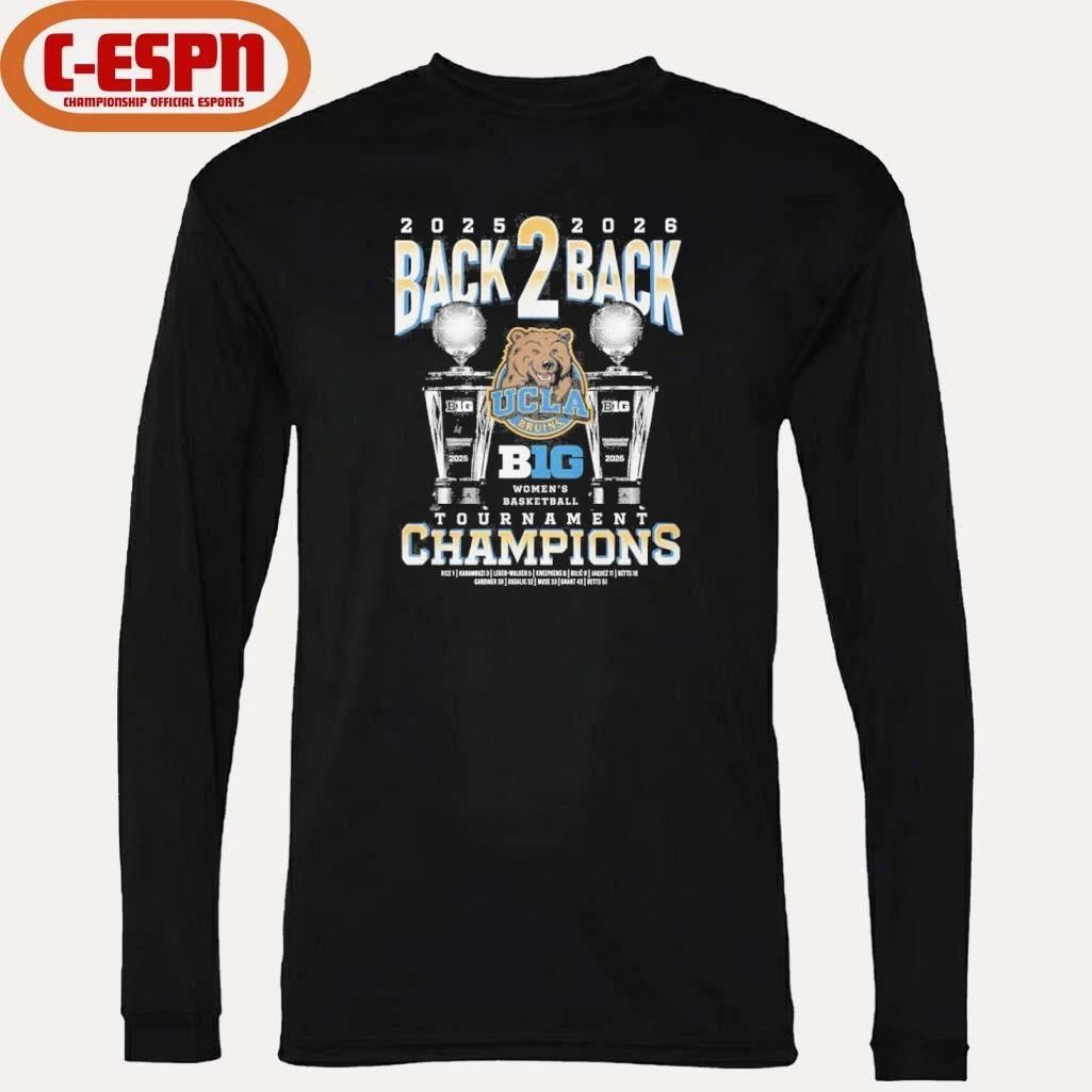 Ucla Bruins Trophy Back 2 Back Big Ten Women’s Basketball Tournament Champions Shirt