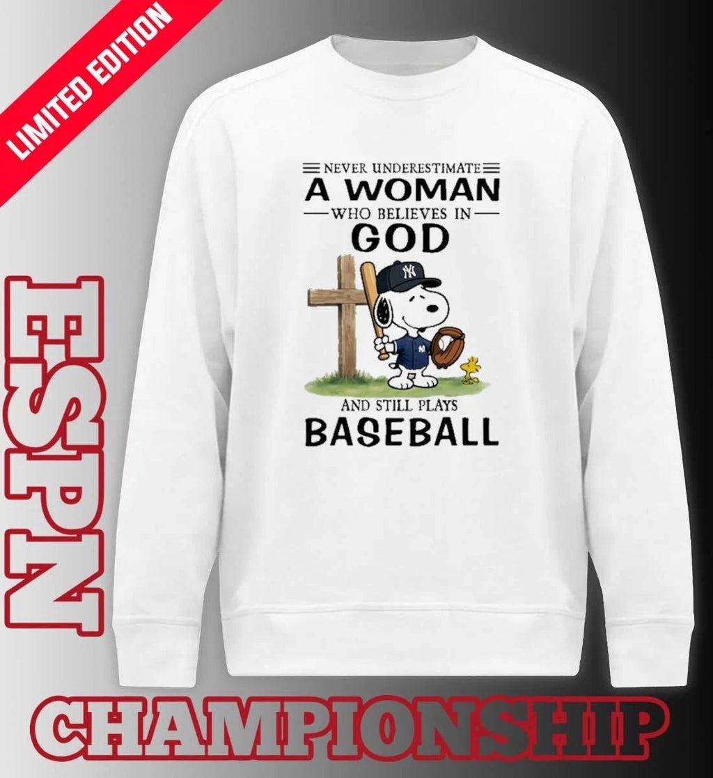The Peanuts X New York Yankees Never Underestimate A Woman Who Believes In God And Still Plays Baseball Shirt