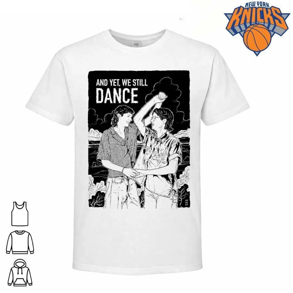 And Yet We Still Dance Vintage Sketch LGBTQ Pride Dancing Shirt
