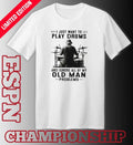 Grandpa I Just Want To Play Drums And Ignore All Off My Old Man Problems shirt