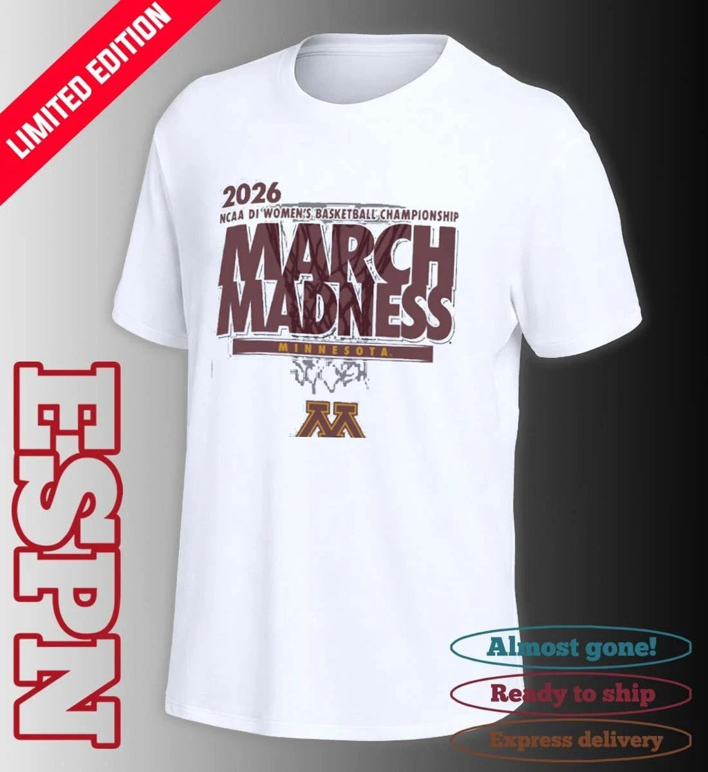 Minnesota Women’s Basketball Single Team 2026 NCAA March Madness Shirt