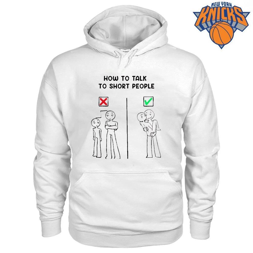 How To Talk To Short People Funny Tall Person Hugging Short Person Meme Shirt