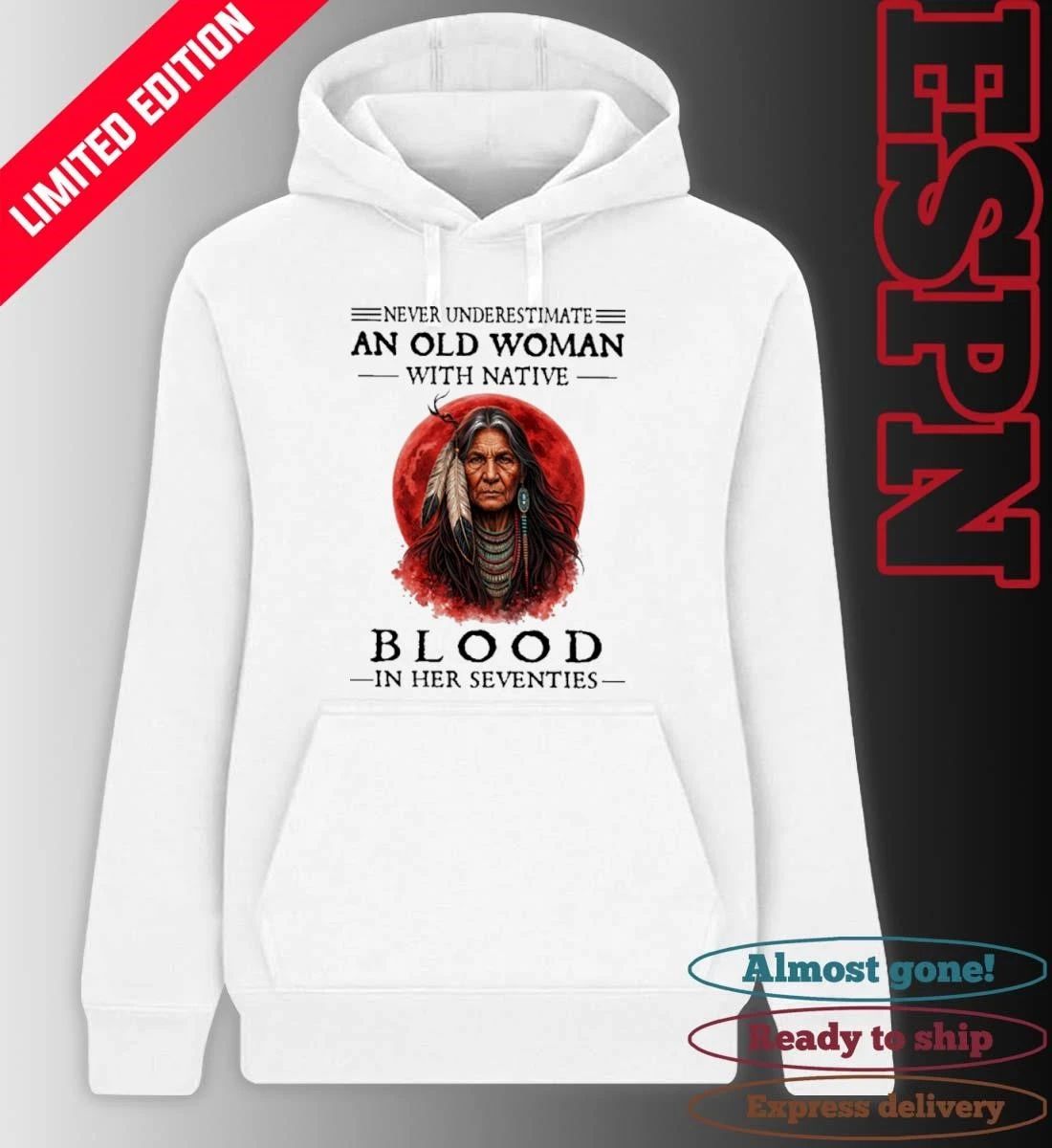Never Underestimate An Old Woman With Native Blood In Her Seventies Classic T-Shirt
