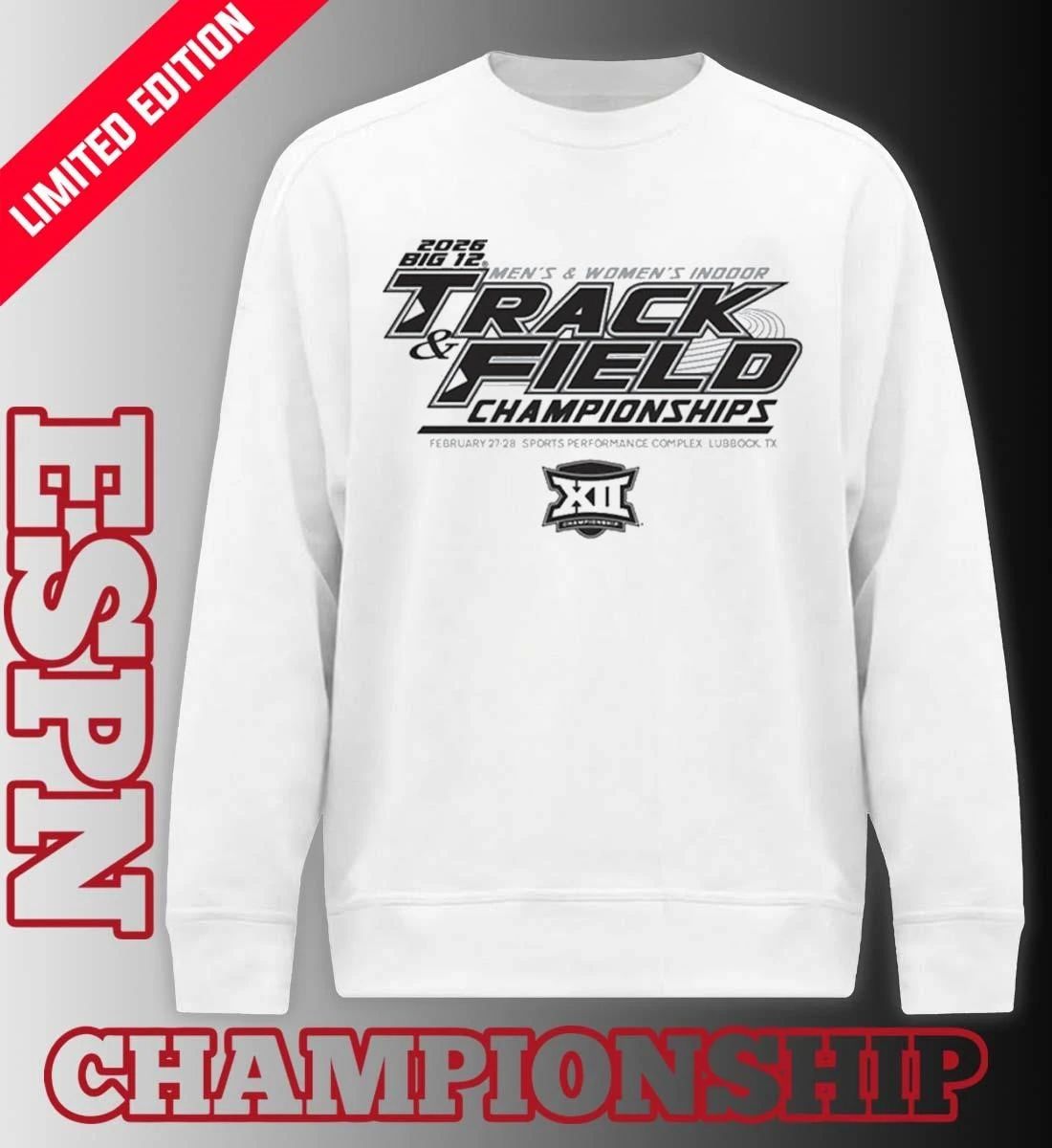 Big 12 2026 Men’s And Women’s Indoor Track & Field Championships shirt