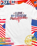 I love my Country Philadelphia Phillies shirt