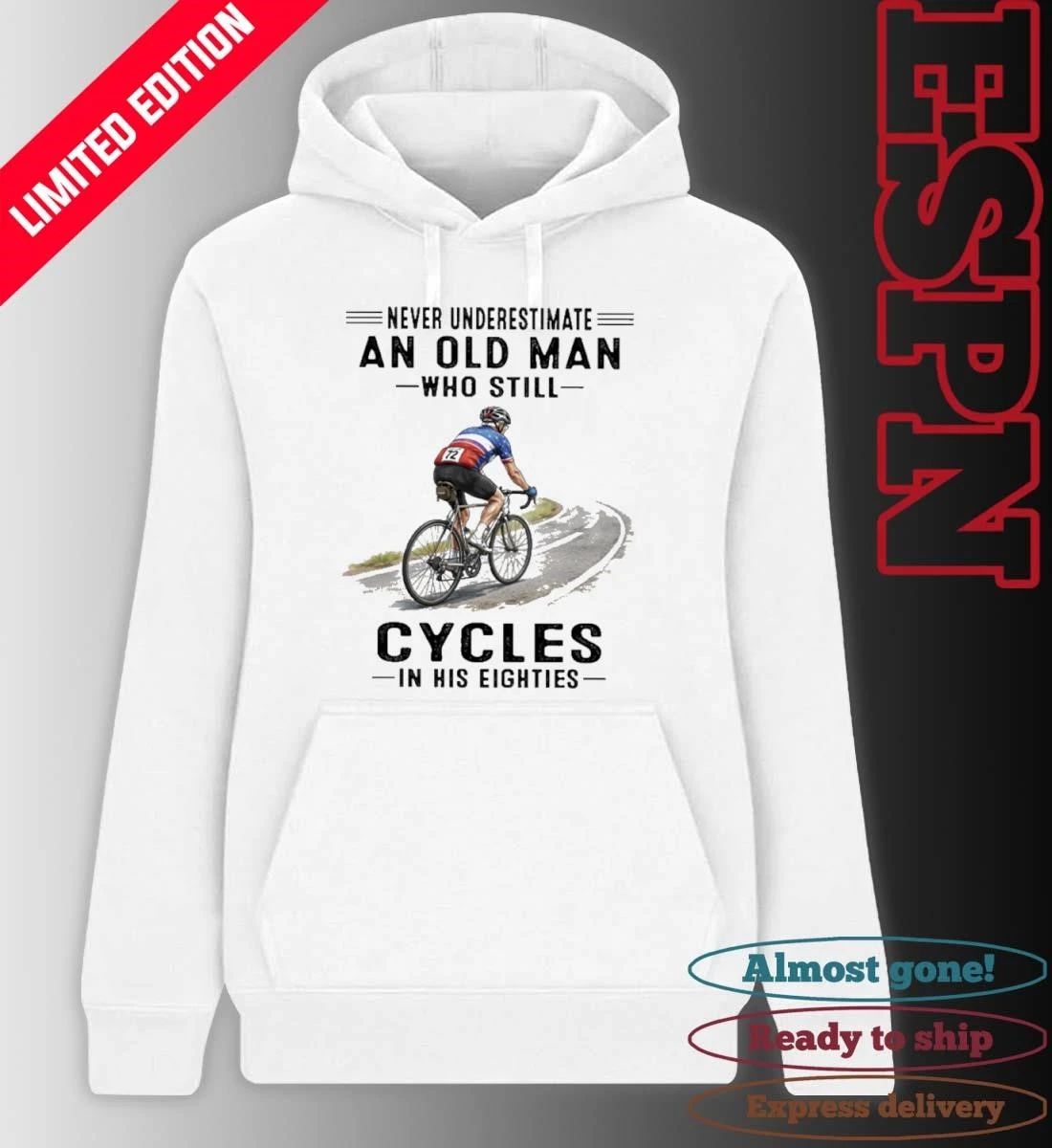 Never Underestimate An Old Man Who Still Cycles In His Eighties Classic T-Shirt