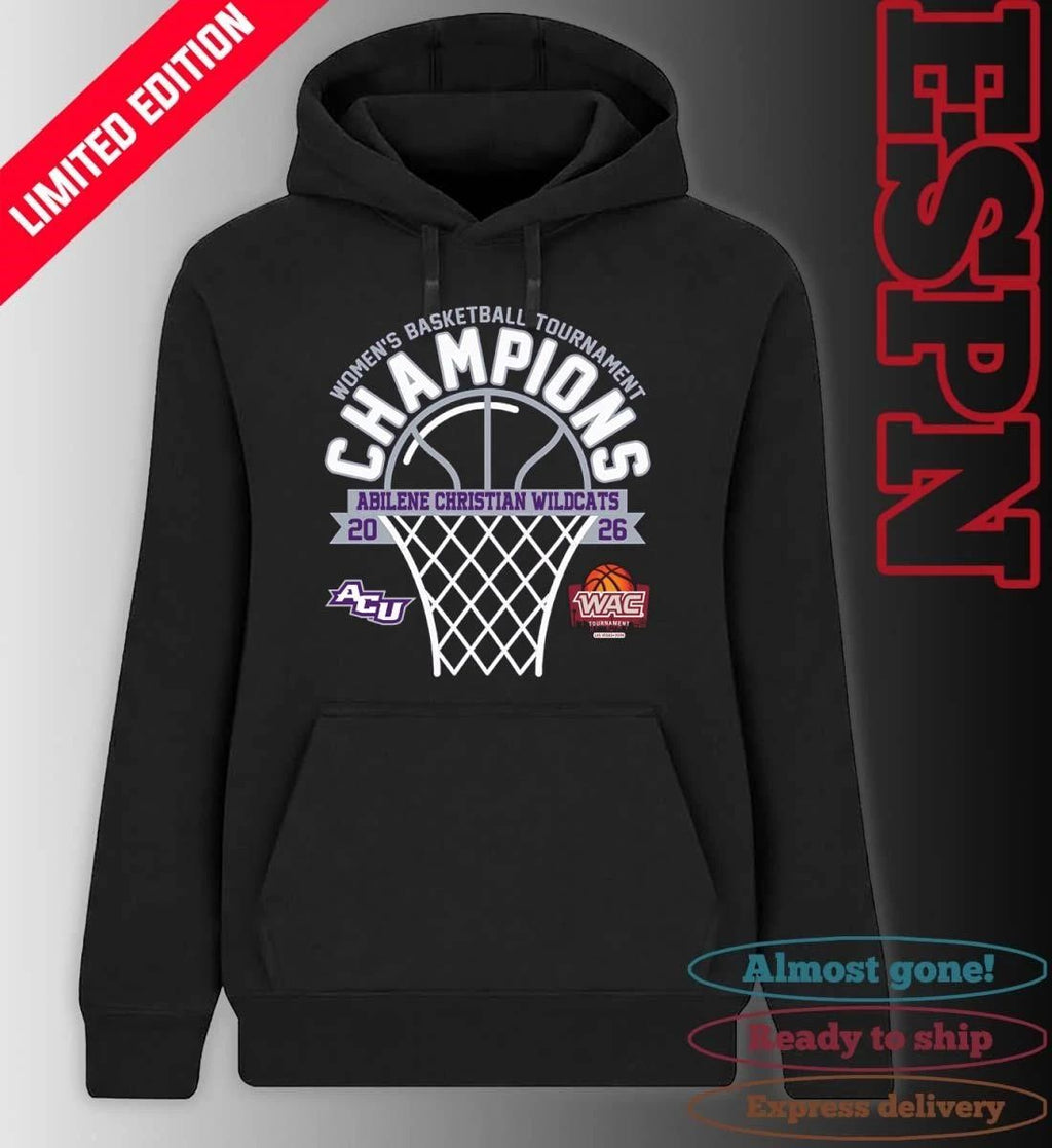 WAC Women’s Basketball Tournament Champions 2026 Abilene Christian Wildcats T-Shirt