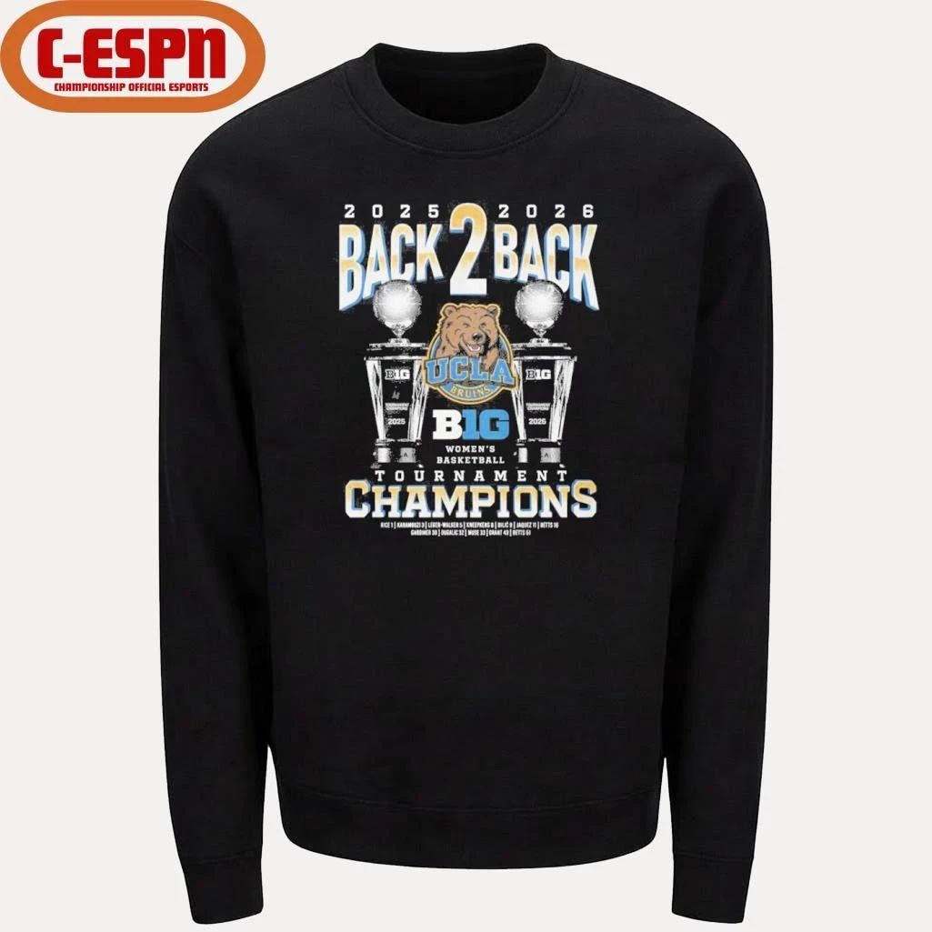 Ucla Bruins Trophy Back 2 Back Big Ten Women’s Basketball Tournament Champions Shirt