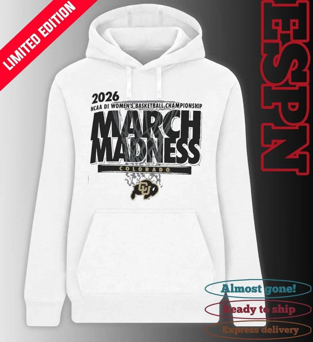 Colorado Women’s Basketball Single Team 2026 NCAA March Madness Shirt