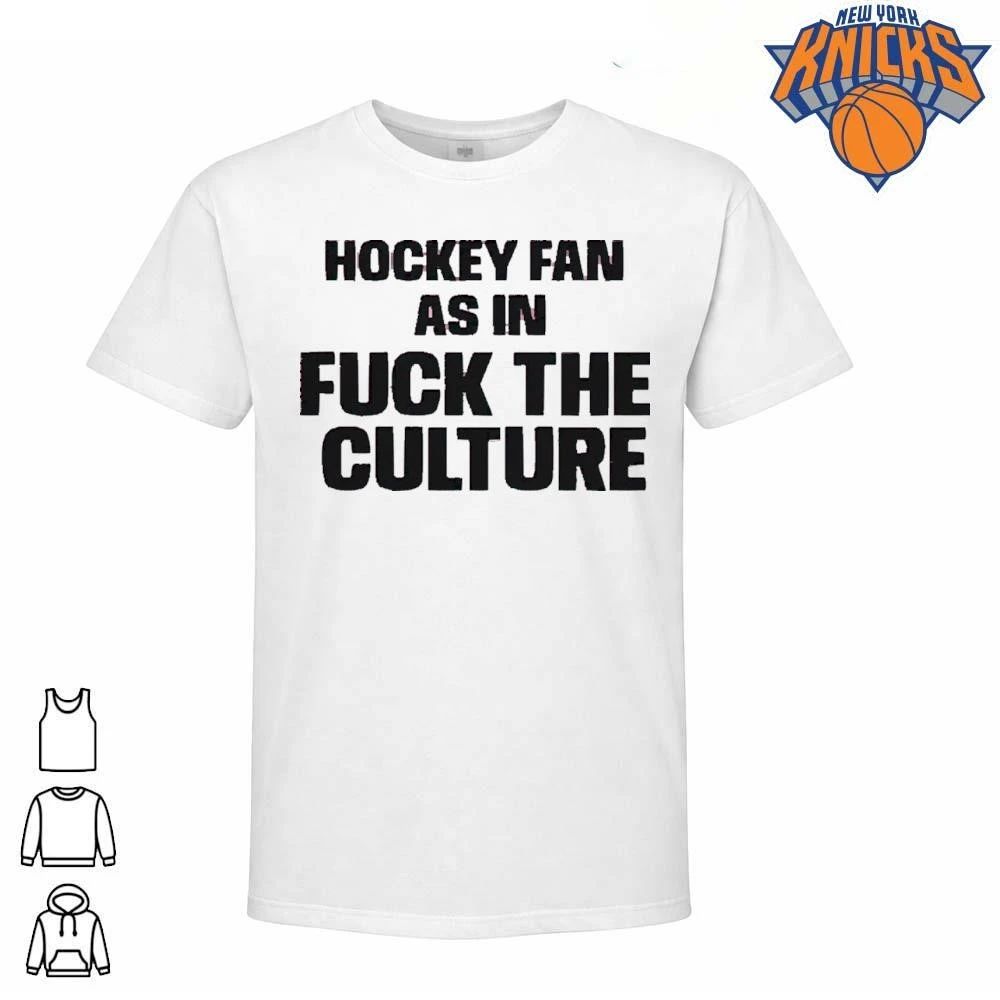 Hockey Fan As In Fuck The Culture Pink Statement Text Shirt