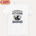 All Men Are Created Equal, Only The Best Still Play Drums In Their Seventies T-Shirt