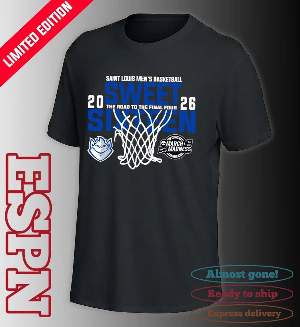 Saint Louis Men’s Basketball 2026 Sweet Sixteen The Road To The Final Four Shirt