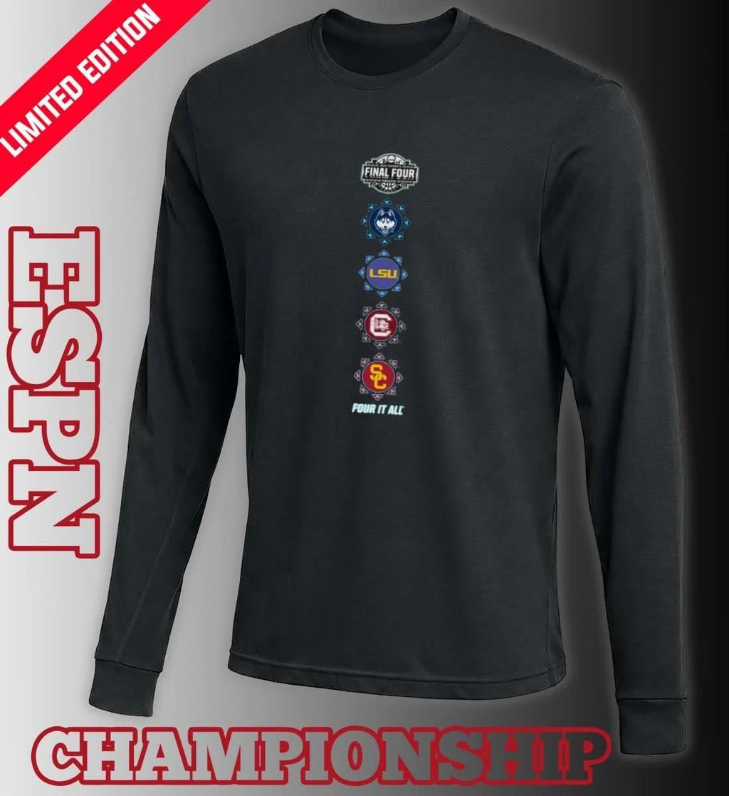 Four It All 2026 NCAA Women’s Final Four 4 Teams Shirt