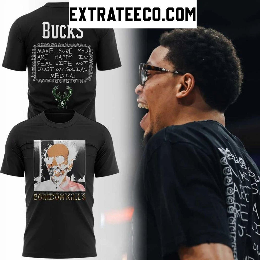 Boredom Kills Milwaukee Bucks An Important Reminder Hoodie T-Shirt