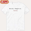 We Win, Google Us Indiana Football Shirt