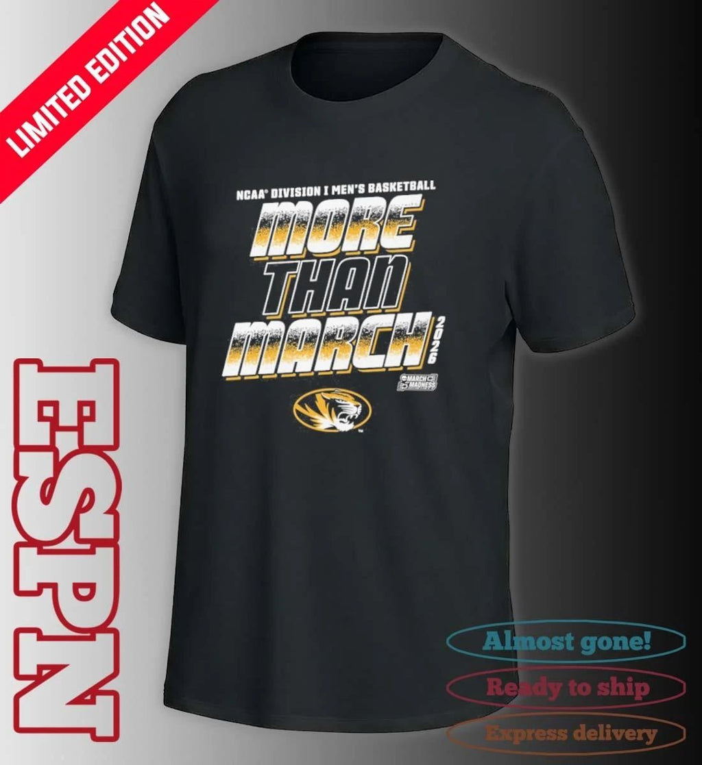 Mizzou Men’s Basketball More Than March 2026 Shirt