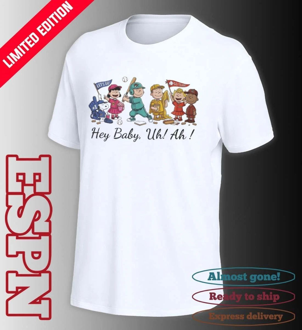 The Peanuts X Banana Ball Hey Baby Uh Ah Shirt