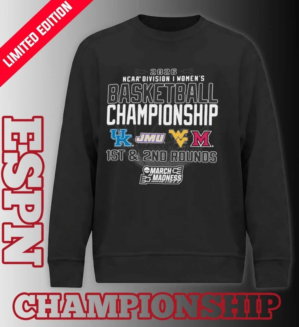 1st, 2nd Rounds 2026 NCAA DI Women’s Basketball Championship – Morgantown, WV Shirt