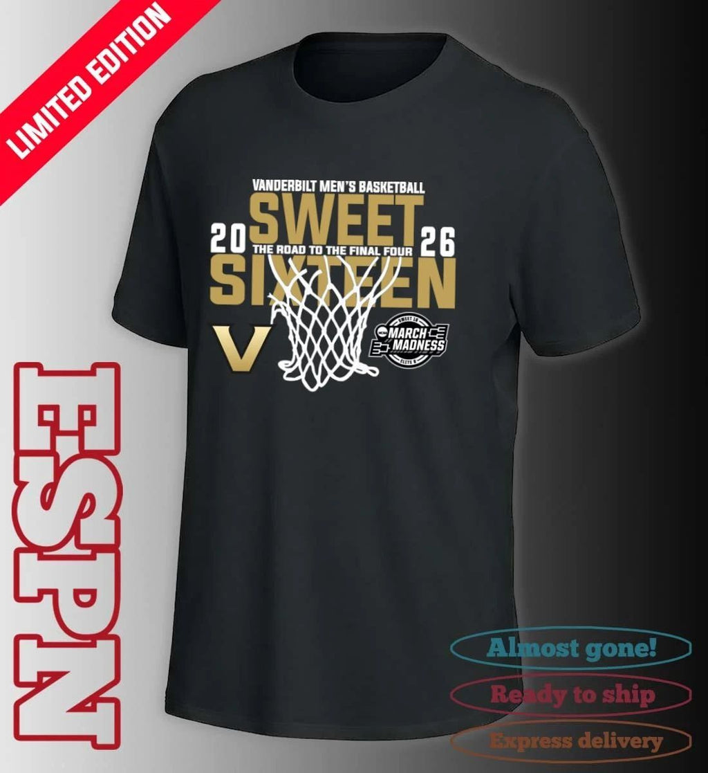 Vanderbilt Men’s Basketball 2026 Sweet Sixteen The Road To The Final Four Shirt