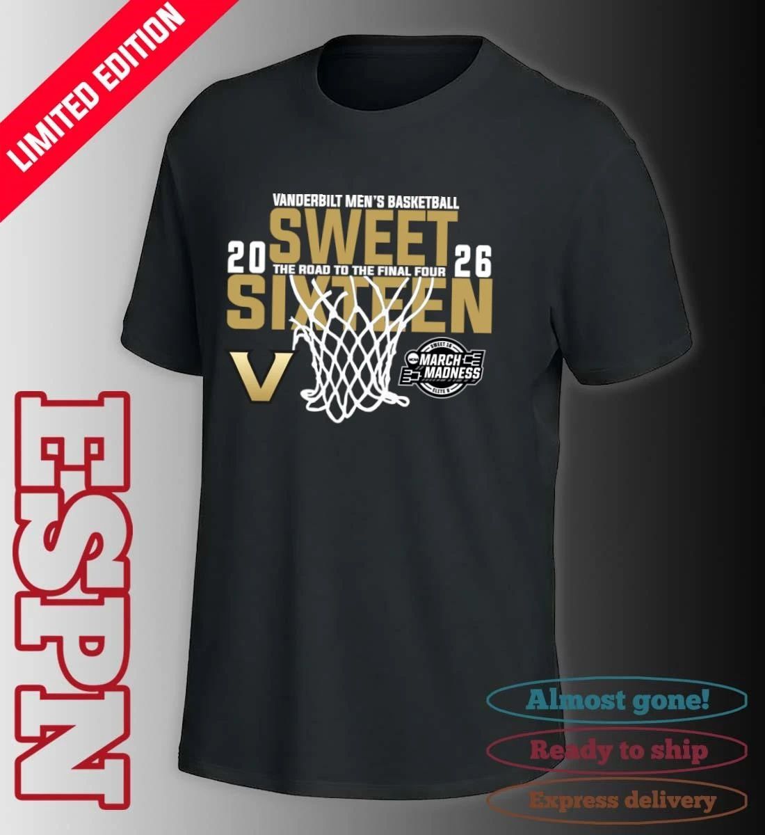 Vanderbilt Men’s Basketball 2026 Sweet Sixteen The Road To The Final Four Shirt