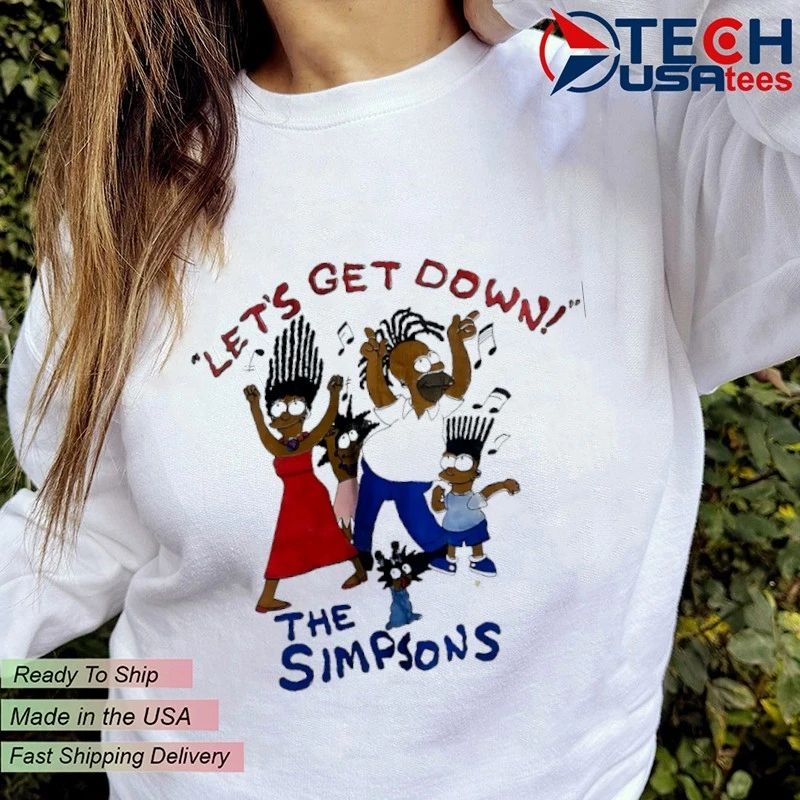 The Simpsons let’s get down shirt