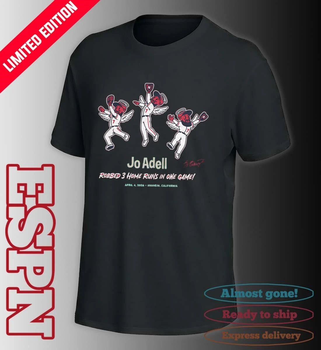 Jo Adell Robbed 3 Home Runs In One Game Shirt