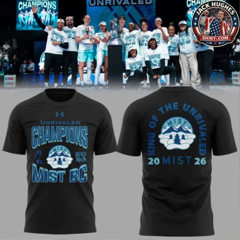 Mist BC Unrivaled Champions 2026 Logo Two Sided Hoodie Shirt