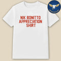 Nik Bonitto Appreciation Shirt