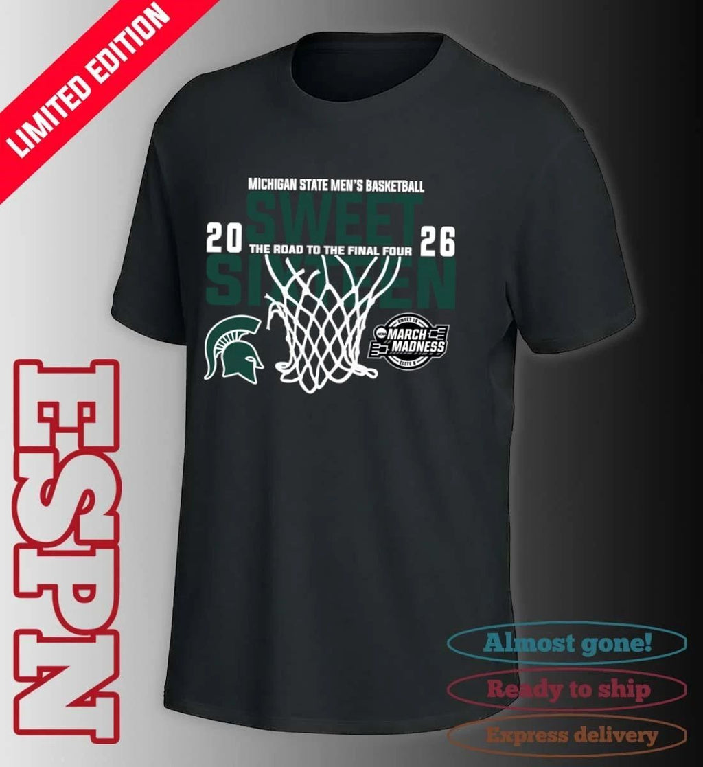 Michigan State Men’s Basketball 2026 Sweet Sixteen The Road To The Final Four Shirt