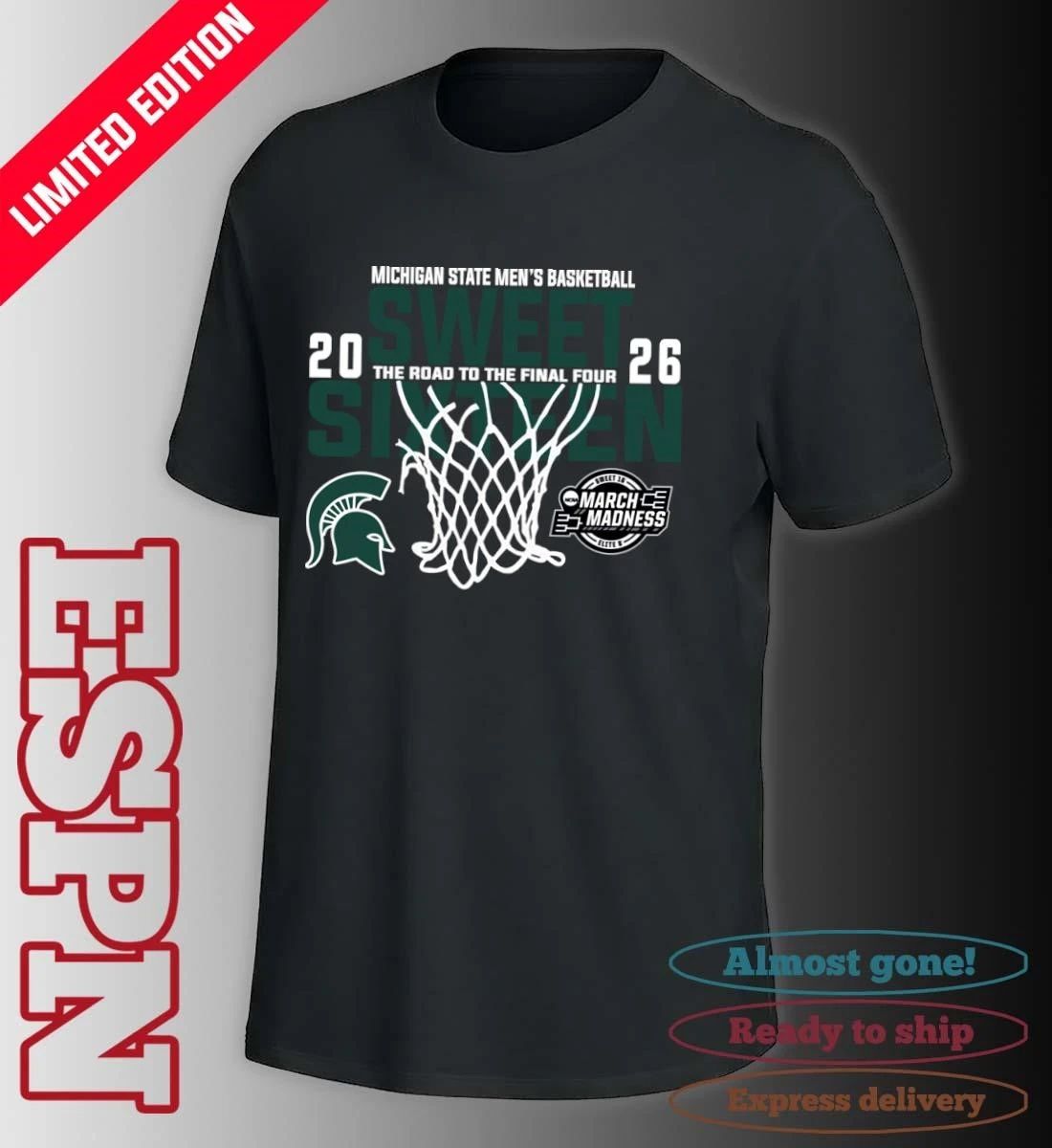 Michigan State Men’s Basketball 2026 Sweet Sixteen The Road To The Final Four Shirt