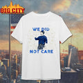 Original Mike Macdonald We Did Not Care Glitter T-Shirt