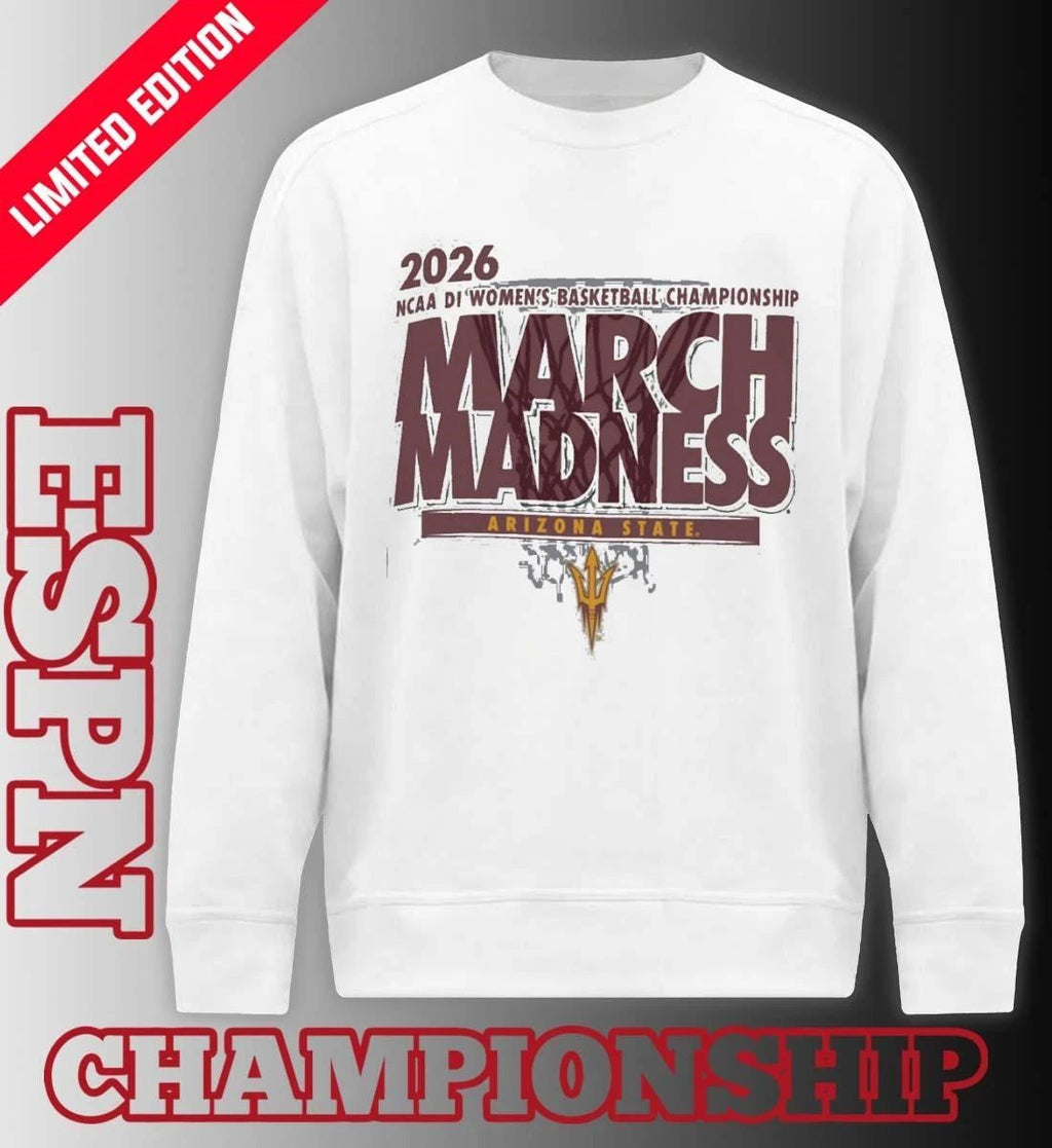 Arizona State Women’s Basketball Single Team 2026 NCAA March Madness Shirt