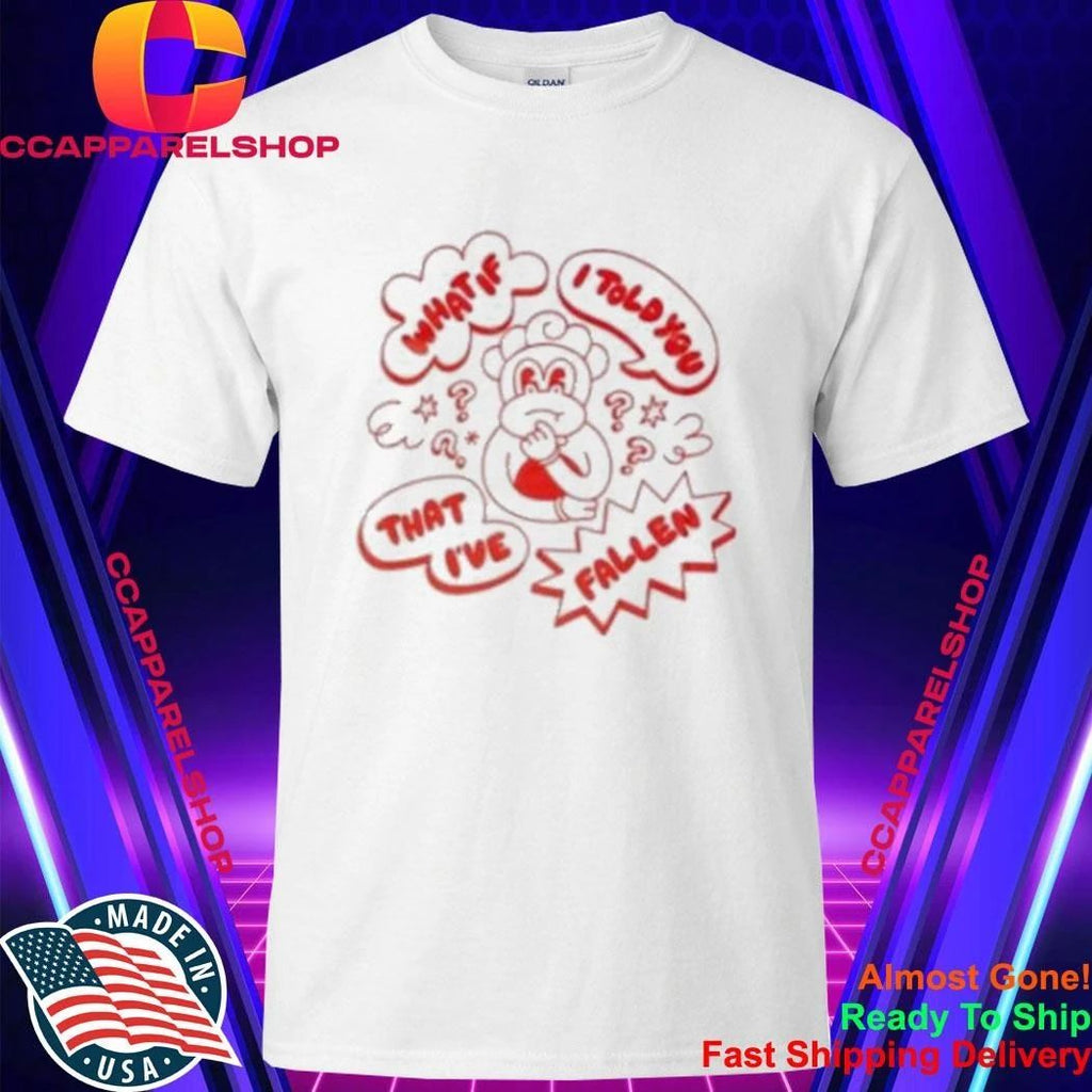 Lola Amour What If I Told You That I’ve Fallen Shirt