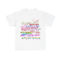 Che Romani Sayso Says Tee Album Tour Merch Colors Sizes Tee (1)